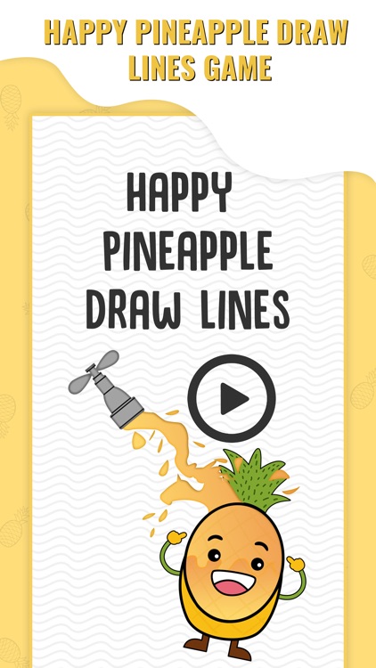 Happy Pineapple Draw Line