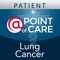 This valuable management tool enables patients with Non—Small-Cell Lung Cancer to track and store relevant health information between clinician visits