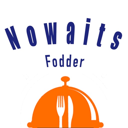 Nowaits Fodder