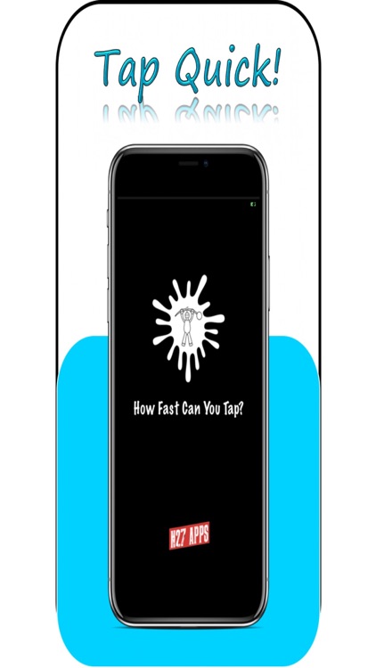 Tap Quick!