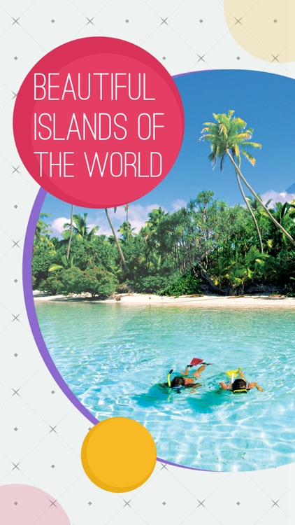 Beautiful Islands of the World