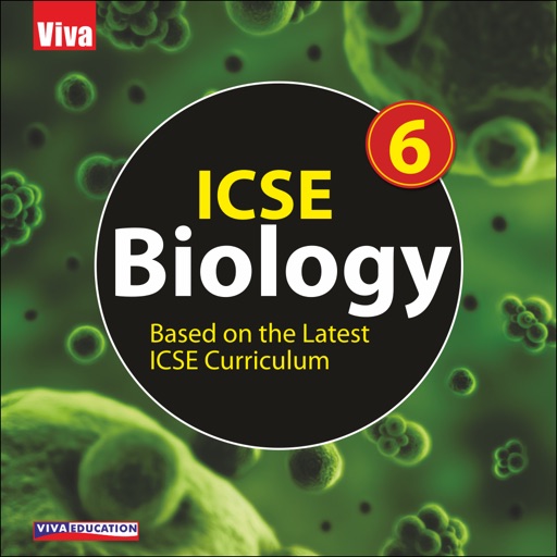 Viva ICSE Biology Class 6 by Viva Books Private Limited