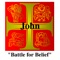 In the Gospel of John, Jesus interacts with people and challenges the Pharisees in the 'Battle for Belief