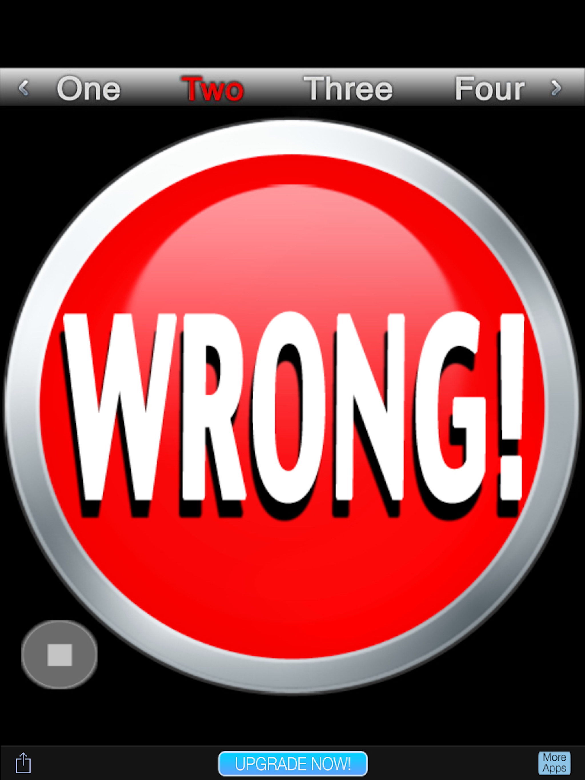 Wrong Button!