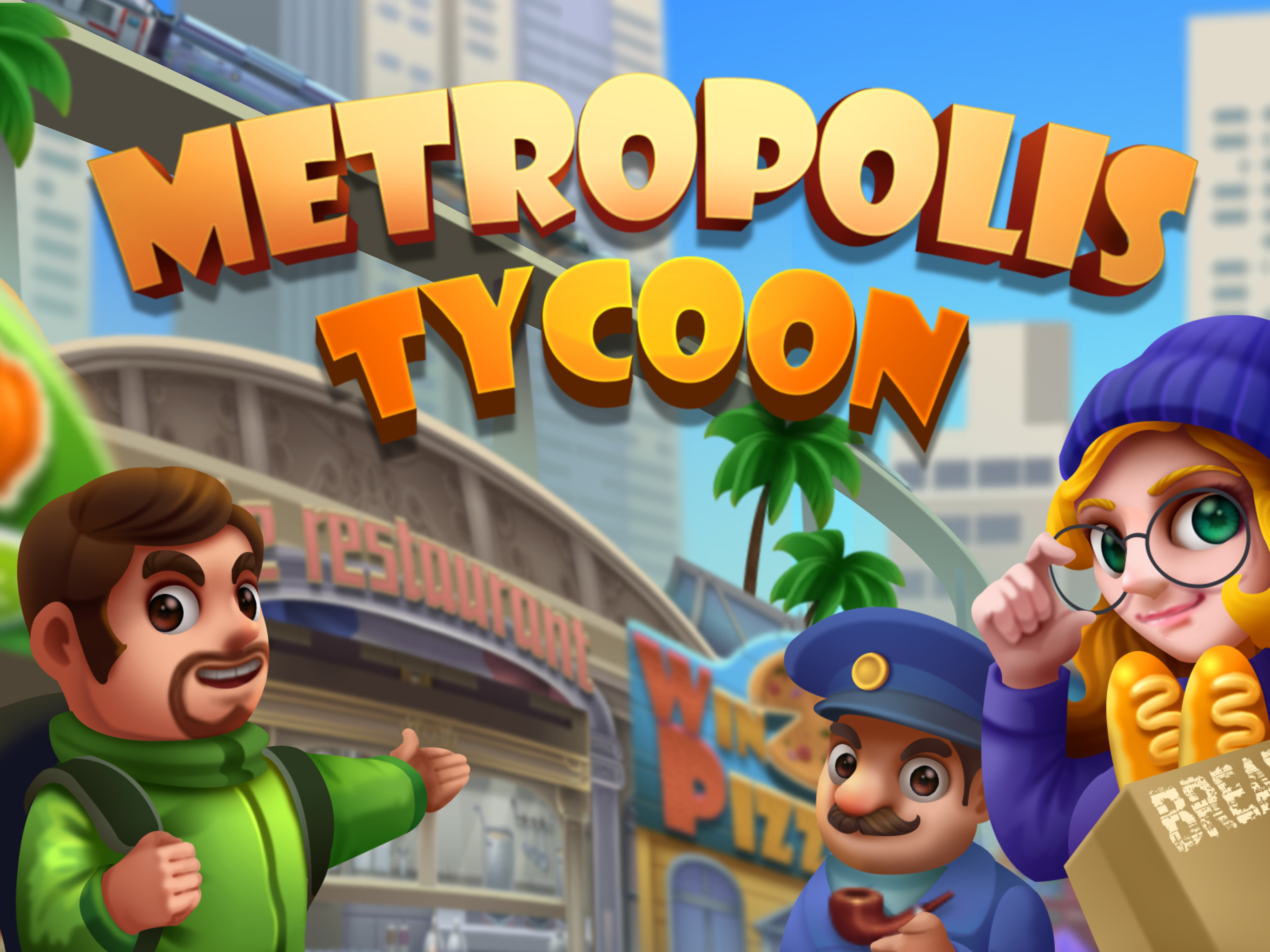 Metropolis tycoon