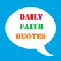 Daily Inspiring Faith Quotes