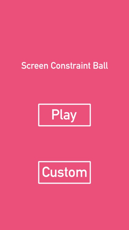 Screen Constraint Ball