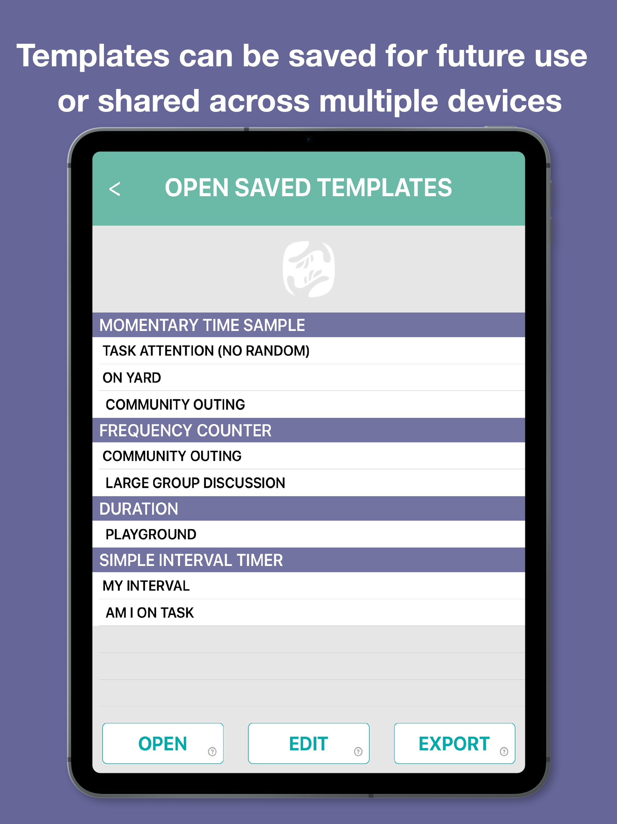 Behavior Observation Made Easy