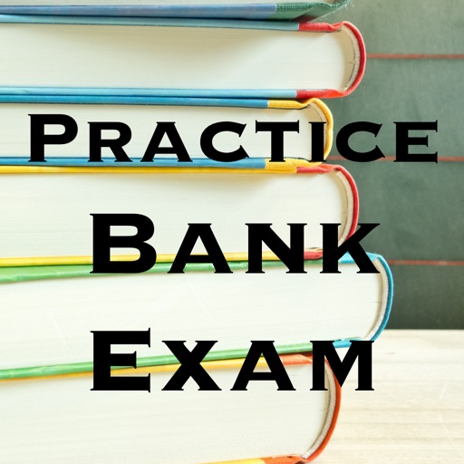 Practice Bank Exam