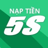 Naptien5s - Nạp tiền 5s