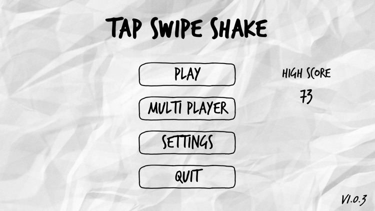 Tap Swipe Shake