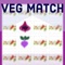Veg Match is a simple and addicting game for relaxing