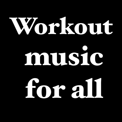 Workout music for all
