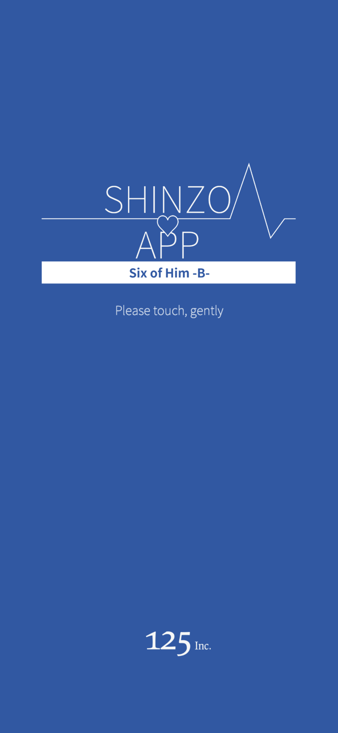SHINZO APP Six of Him -B-