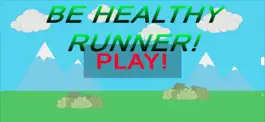 Game screenshot Be Healthy Runner apk