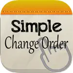 Simple Change Order App Cancel