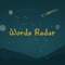 Words Radar combines word search and crossword-style games