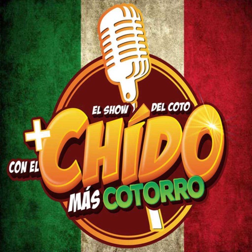 El Show Chido Mas Cotorro