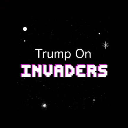 TrumpOnInvaders Cheats