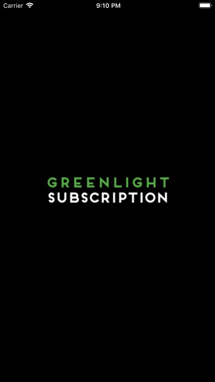 Greenlight Subscription