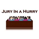 Jury In A Hurry