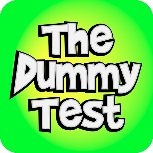The Dummy Test The Dummy Test