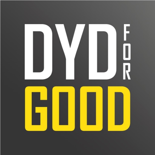 DYD For Good