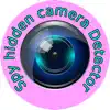 Spy hidden camera Detector App Feedback