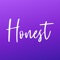 Honest is a 100% free app that will let you ask questions to your friends