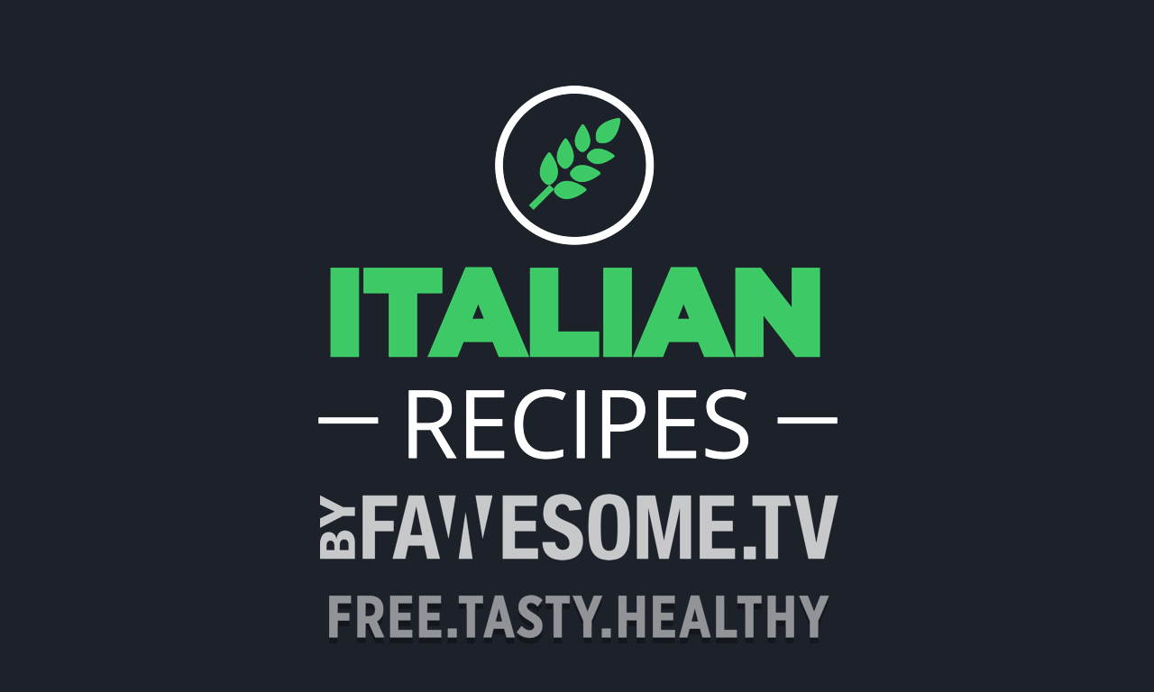 Italian Recipes by Fawesome.tv