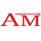 AM, Afrique Magazine est le magazine leader, un bimestriel haut de gamme, ouvert sur toutes les Afriques