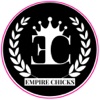 Empire Chicks®