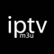 IPTV M3U - Watch Online TV