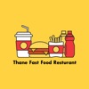 Thane Fast Food Resturant