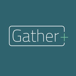 Gather+