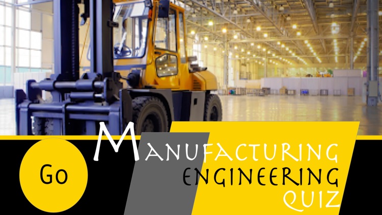 Manufacturing Engineering Quiz