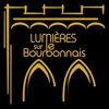 Lumières sur le Bourbonnais