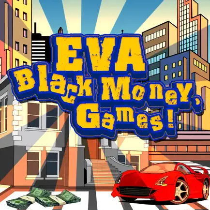 EVA Black Money Games Cheats