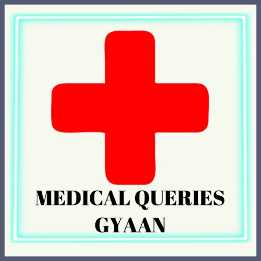 Medical Queries Gyaan