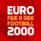 Euro Five A Side Football: 2000 lets you turn the clock back twenty years and manage your favourite international players in a five a side style