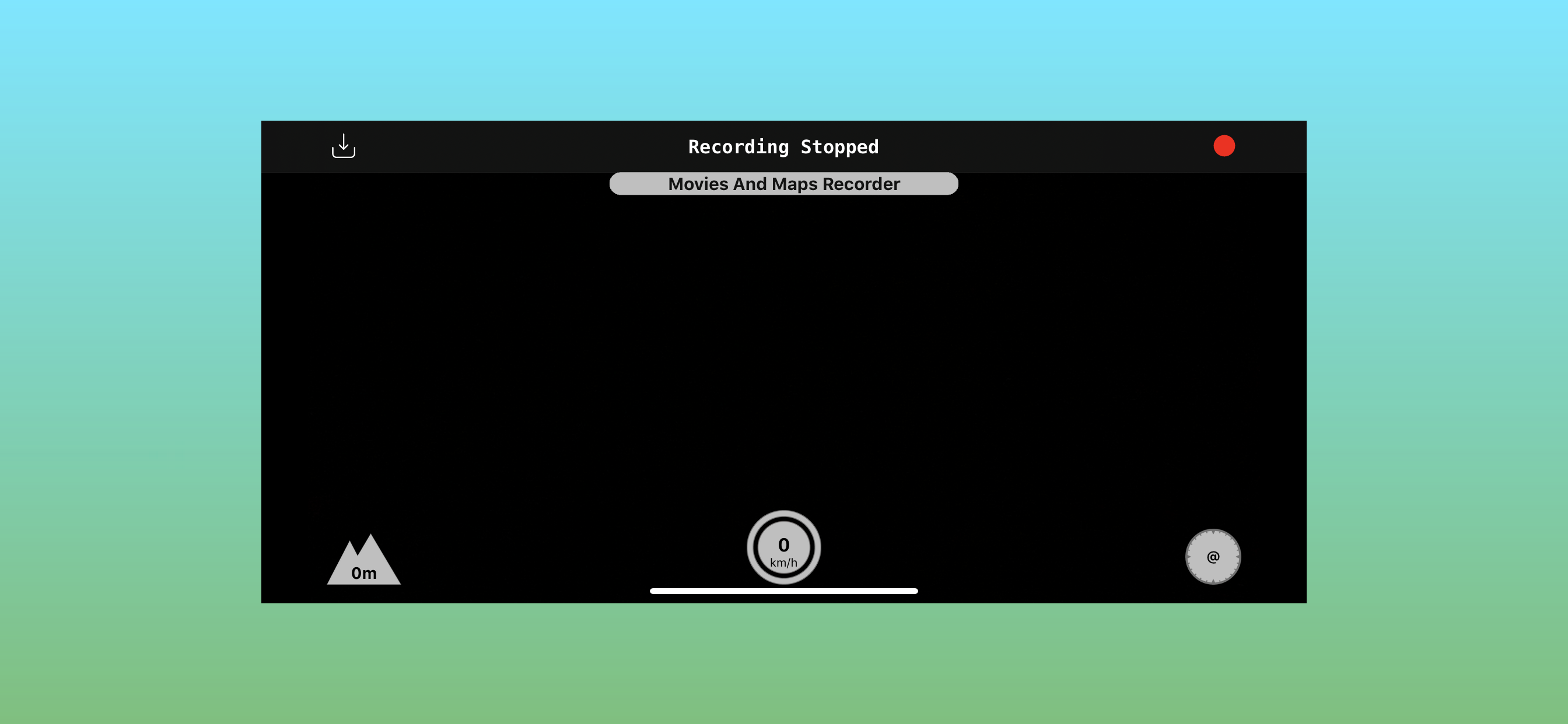 Movies And Maps Recorder