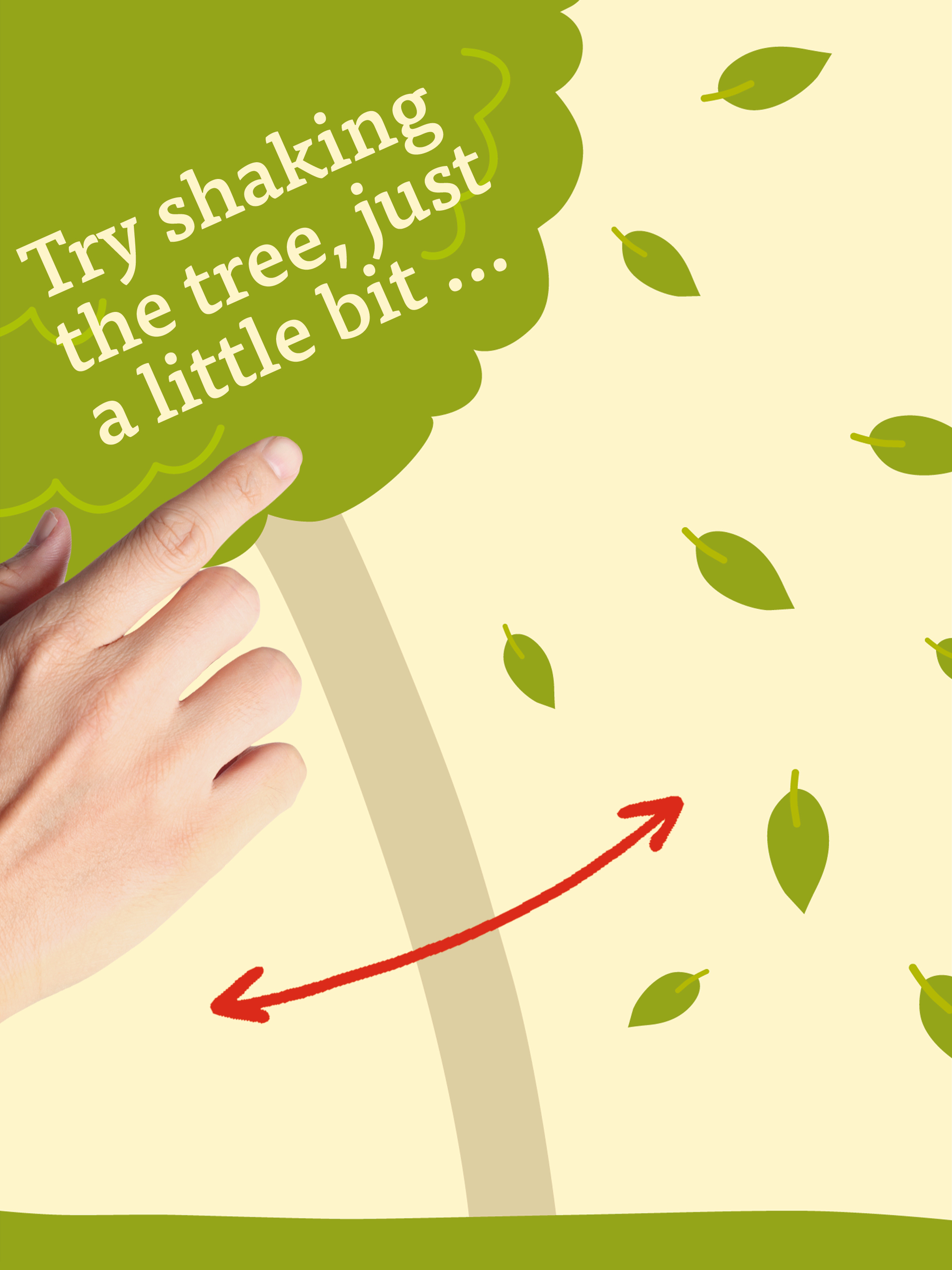 Shake the Tree!