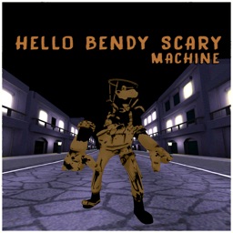 Hello Bendy Scary Machine Run