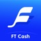 FT Cash - Fast Cash Loan App