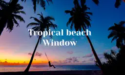 Tropical Beach Window app icon