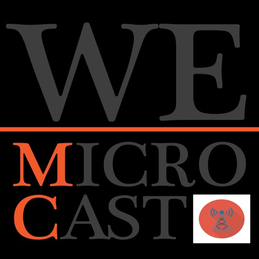 We Microcast iOS App