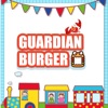 GUARDIAN BURGER