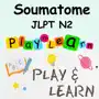 JLPT Từ Vựng N2 - Soumatome N2