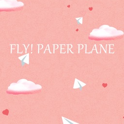 Fly! Paper Plane