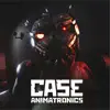 CASE: Animatronics problems & troubleshooting and solutions
